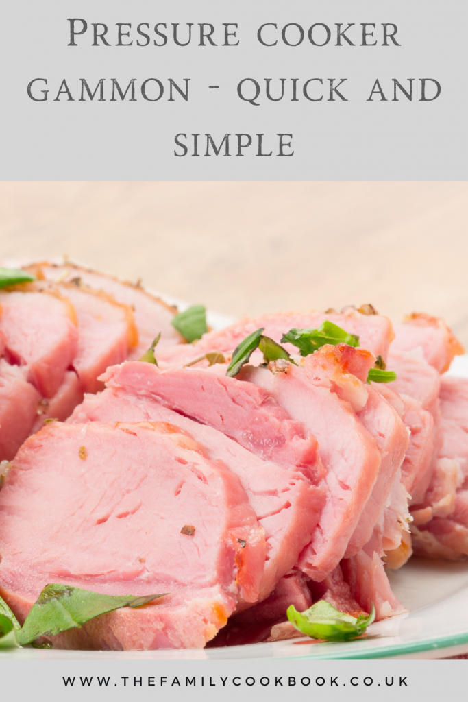 Pressure cooker gammon - quick and simple