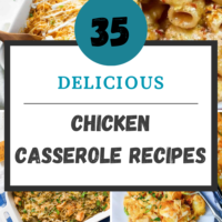 35 Easy Chicken Casserole Recipes Perfect for Weeknight Dinners