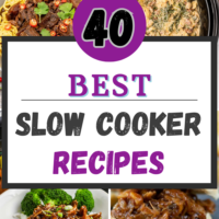 40 Best Slow Cooker Recipes Easy and Affordable Family Meals