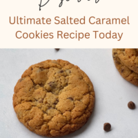 The Ultimate Salted Caramel Cookies Recipe